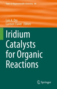 Immagine di copertina: Iridium Catalysts for Organic Reactions 9783030690823