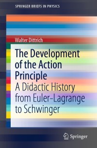 Titelbild: The Development of the Action Principle 9783030691042