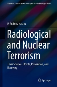 Cover image: Radiological and Nuclear Terrorism 9783030691615