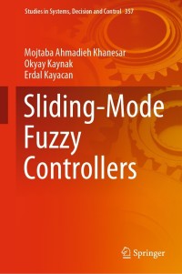 Cover image: Sliding-Mode Fuzzy Controllers 9783030691813