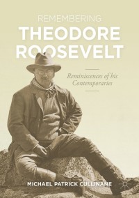 Cover image: Remembering Theodore Roosevelt 9783030692957