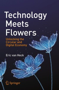 Cover image: Technology Meets Flowers 9783030693022