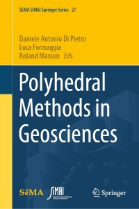 Cover image: Polyhedral Methods in Geosciences 9783030693626