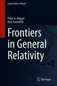 Immagine di copertina: Frontiers in General Relativity 9783030693695