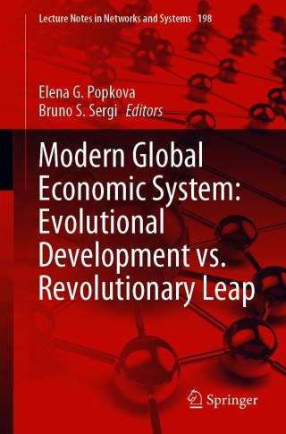 Imagen de portada: Modern Global Economic System: Evolutional Development vs. Revolutionary Leap 9783030694142