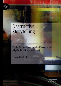 Cover image: Destructive Storytelling 9783030695026