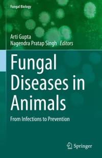 Cover image: Fungal Diseases in Animals 9783030695064
