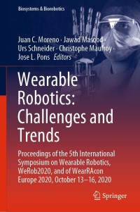 Cover image: Wearable Robotics: Challenges and Trends 9783030695460