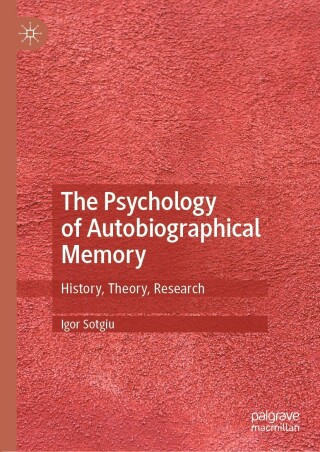 表紙画像: The Psychology of Autobiographical Memory 9783030695705
