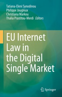 Titelbild: EU Internet Law in the Digital Single Market 9783030695828