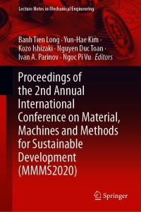 Imagen de portada: Proceedings of the 2nd Annual International Conference on Material, Machines and Methods for Sustainable Development (MMMS2020) 9783030696092