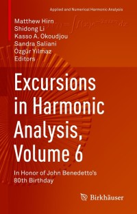 Cover image: Excursions in Harmonic Analysis, Volume 6 9783030696368