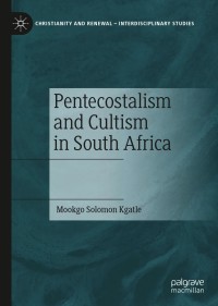 Omslagafbeelding: Pentecostalism and Cultism in South Africa 9783030697235