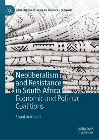 Cover image: Neoliberalism and Resistance in South Africa 9783030697655