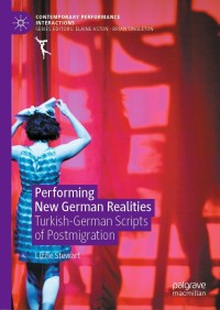 Imagen de portada: Performing New German Realities 9783030698478