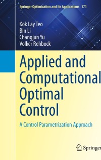 Cover image: Applied and Computational Optimal Control 9783030699123