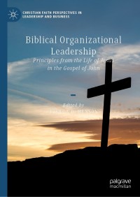 Cover image: Biblical Organizational Leadership 9783030699284