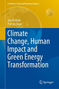 表紙画像: Climate Change, Human Impact and Green Energy Transformation 9783030699321