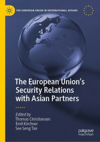 Imagen de portada: The European Union’s Security Relations with Asian Partners 9783030699659