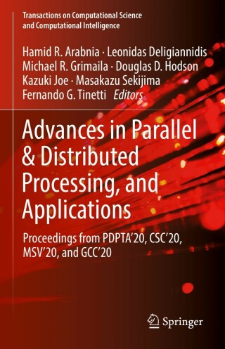 Imagen de portada: Advances in Parallel & Distributed Processing, and Applications 9783030699833