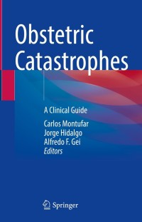 Cover image: Obstetric Catastrophes 9783030700331