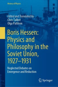 Imagen de portada: Boris Hessen: Physics and Philosophy in the Soviet Union, 1927–1931 9783030700447