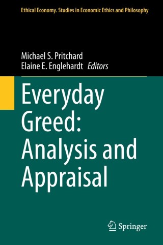 Cover image: Everyday Greed: Analysis and Appraisal 9783030700867