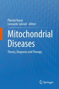 صورة الغلاف: Mitochondrial Diseases 9783030701468