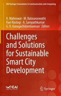 Cover image: Challenges and Solutions for Sustainable Smart City Development 9783030701826