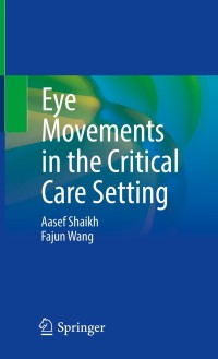Cover image: Eye Movements in the Critical Care Setting 9783030702205