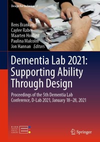 表紙画像: Dementia Lab 2021: Supporting Ability Through Design 9783030702922