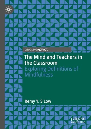 Cover image: The Mind and Teachers in the Classroom 9783030703837