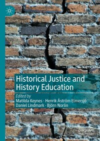 Titelbild: Historical Justice and History Education 9783030704117