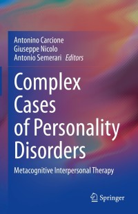 表紙画像: Complex Cases of Personality Disorders 9783030704544