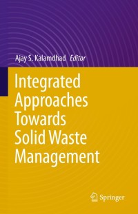 Titelbild: Integrated Approaches Towards Solid Waste Management 9783030704629