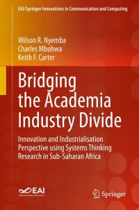 Cover image: Bridging the Academia Industry Divide 9783030704926