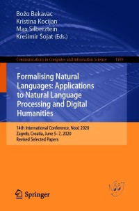 Imagen de portada: Formalising Natural Languages: Applications to Natural Language Processing and Digital Humanities 9783030706289