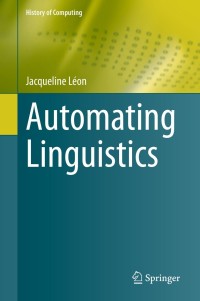 表紙画像: Automating Linguistics 9783030706418