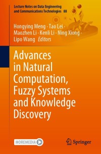 Cover image: Advances in Natural Computation, Fuzzy Systems and Knowledge Discovery 9783030706647