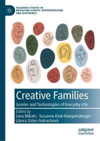 表紙画像: Creative Families 9783030708023