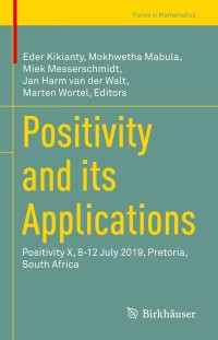 Cover image: Positivity and its Applications 9783030709730