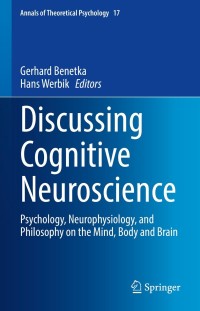 Cover image: Discussing Cognitive Neuroscience 9783030710392