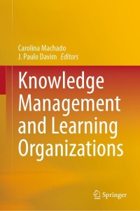 Cover image: Knowledge Management and Learning Organizations 9783030710781