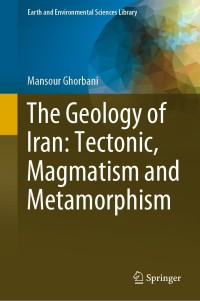 Imagen de portada: The Geology of Iran: Tectonic, Magmatism and Metamorphism 9783030711085