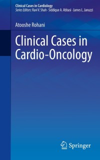 Cover image: Clinical Cases in Cardio-Oncology 9783030711542