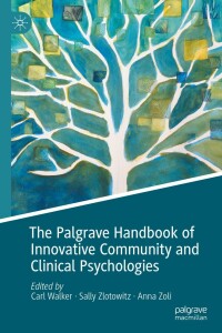 表紙画像: The Palgrave Handbook of Innovative Community and Clinical Psychologies 9783030711894