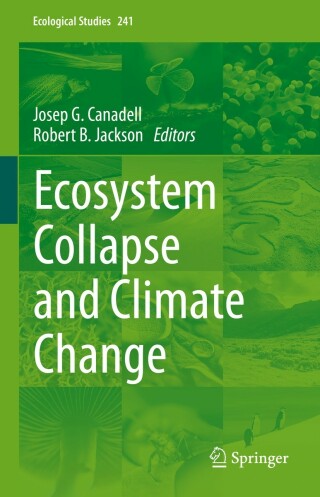 Cover image: Ecosystem Collapse and Climate Change 9783030713294
