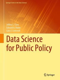 Cover image: Data Science for Public Policy 9783030713515