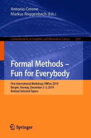 Cover image: Formal Methods – Fun for Everybody 9783030713737