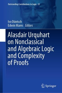 Immagine di copertina: Alasdair Urquhart on Nonclassical and Algebraic Logic and Complexity of Proofs 9783030714291